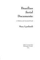 Brazilian serial documents by Mary Lombardi