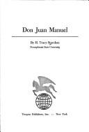 Don Juan Manuel by H. Tracy Sturcken