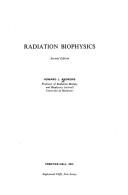 Cover of: Radiation biophysics. | Howard L. Andrews
