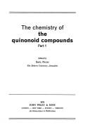 Cover of: The chemistry of the quinonoid compounds