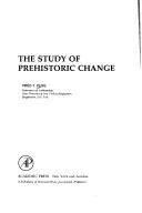Cover of: The study of prehistoric change