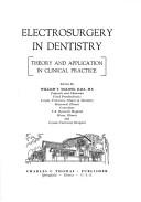 Cover of: Electrosurgery in dentistry: theory and application in clinical practice.
