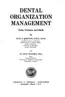 Dental organization management by Robinson, Glen E.