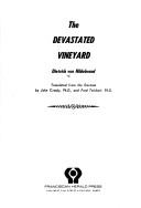 Cover of: The devastated vineyard.