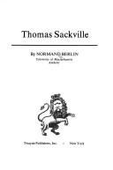 Cover of: Thomas Sackville. by Normand Berlin