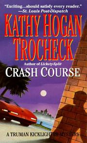 Cover of: Crash Course by Kathy Hogan Trocheck