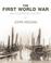 Cover of: THE FIRST WORLD WAR