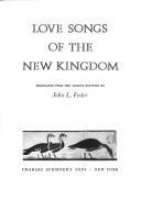 Love songs of the New Kingdom by John Lewis Foster