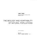 The biology and adaptability of natural populations by James T. Giesel