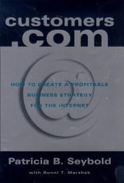 Cover of: Customers.Com (Century Business) by Patricia B. Seybold
