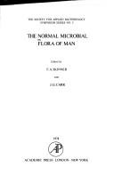The Normal microbial flora of man by F. A. Skinner, John Geoffrey Carr