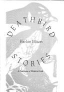 Cover of: Deathbird stories by Harlan Ellison