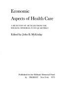 Cover of: Economic aspects of health care by John B. McKinlay, John B. McKinlay