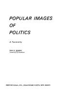 Cover of: Popular images of politics: a taxonomy