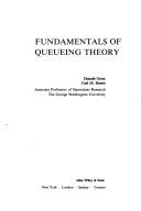 Cover of: Fundamentals of queueing theory by Donald Gross