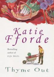 Cover of: Thyme out by Katie Fforde
