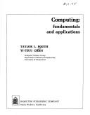 Cover of: Computing: fundamentals and applications