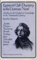 Egoism and self-discovery in the Victorian novel by John Halperin