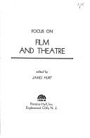 Cover of: Focus on film and theatre | James Hurt