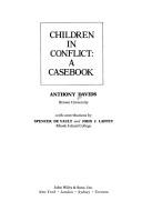 Cover of: Children in conflict by Anthony Davids