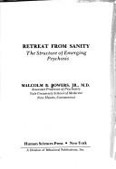 Cover of: Retreat from sanity: the structure of emerging psychosis
