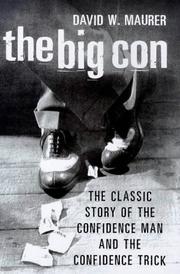 The big con by David W. Maurer