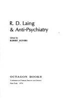 R. D. Laing & anti-psychiatry by Robert Boyers