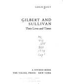 Cover of: Gilbert and Sullivan; their lives and times.