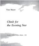 Cover of: Climb for the evening star.
