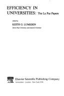 Cover of: Efficiency in universities by Ed. by Keith G. Lumsden.