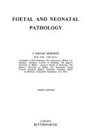 Foetal and neonatal pathology by John Edgar Morison