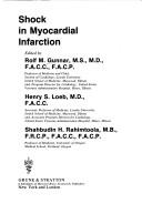 Shock in myocardial infarction by Rolf M. Gunnar