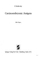 Cover of: Carcinoembryonic antigens