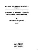 Cover of: Waterways of westward expansion: the Ohio River and its tributaries.