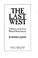 Cover of: The last West