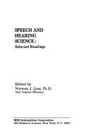 Cover of: Speech and hearing science: selected readings.