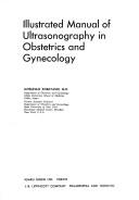 Illustrated manual of ultrasonography in obstetrics and gynecology by Mitsunao Kobayashi