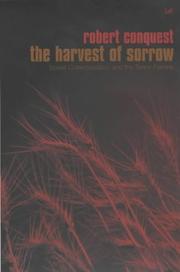Cover of: The Harvest of Sorrow by Robert Conquest