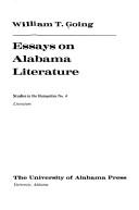 Cover of: Essays on Alabama literature by William Thornbury Going