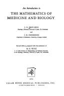 Cover of: An introduction to the mathematics of medicine and biology