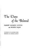 Cover of: The days of the beloved by H. Ronken Lynton