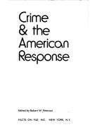 Cover of: Crime & the American response