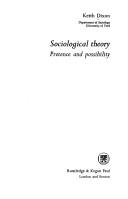 Cover of: Sociological theory: pretence and possibility.