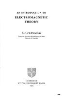 Cover of: An introduction to electromagnetic theory
