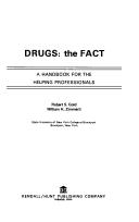 Cover of: Drugs: the fact; a handbook for the helping professionals