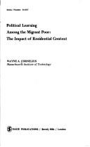 Cover of: Political learning among the migrant poor by Wayne A. Cornelius