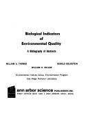 Cover of: Biological indicators of environmental quality: a bibliography of abstracts