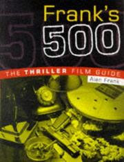 Cover of: Frank's 500: The Thriller Film Guide