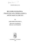 Cover of: Bio-bibliographia franciscana neerlandica ante saeculum XVI. by Benjamin de Troeyer