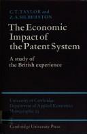 Cover of: The economic impact of the patent system: a study of the British experience